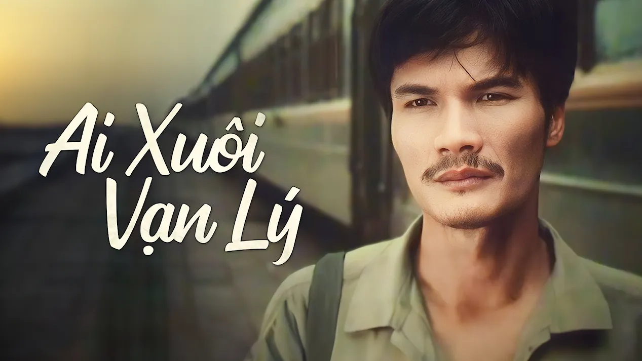 Ai xuôi vạn lý