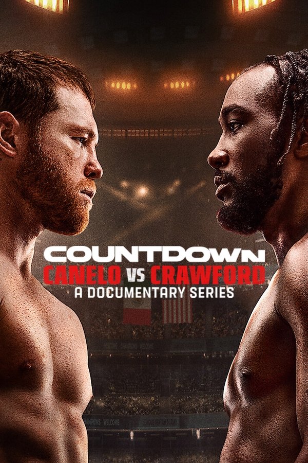 Đếm Ngược: Canelo Vs Crawford